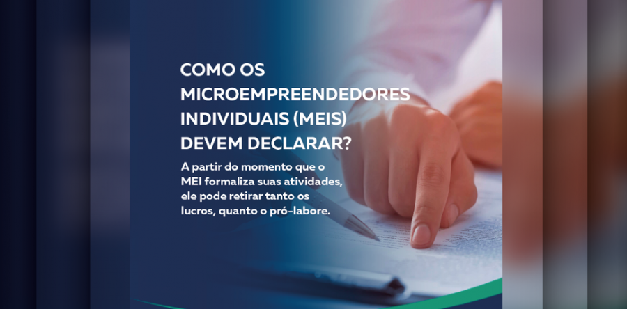 Como os microempreendedores individuais (MEIS) devem declarar?